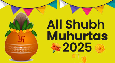 All Shubh Muhurtas