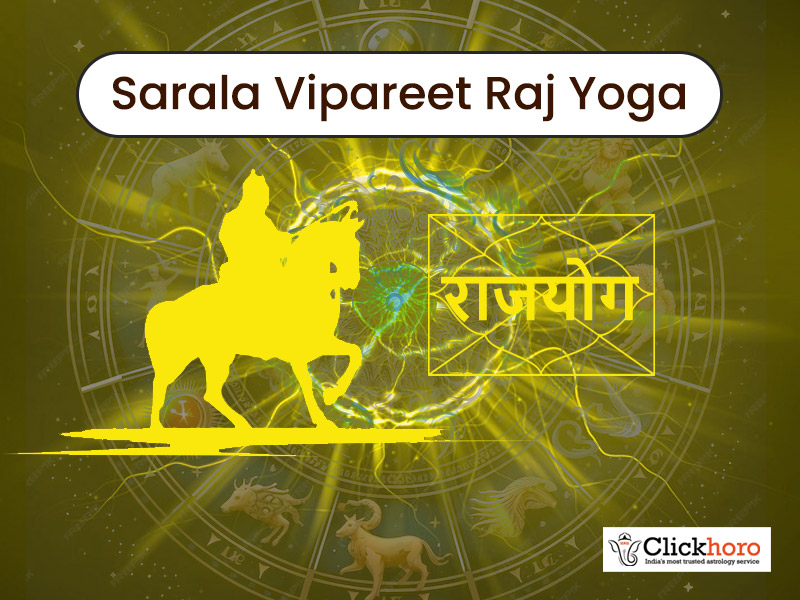 sarala vipareet raj yoga Saral Vipreet Raj Yoga Effects